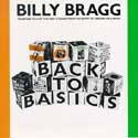 Billy Bragg - Back To Basics