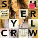 Sheryl Crow - Tuesday Night Music Club