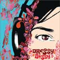 Dressy Bessy (2003)