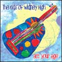 Kids Of Widney High - Act Your Age