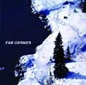 Far Corner (William Kopecky) - Far Corner