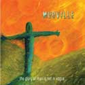 Mudville - The Glory Of Man Is Not In Vogue