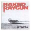 Naked Raygun - Jettison