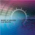 Barry Schrader - Lost Atlantis