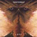 Twisterbait - I Spy