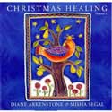 Diane Arkenstone - Christmas Healing Vol 1