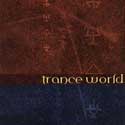 Diane Arkenstone - Trance World