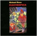 Richard Bone - Electropica