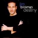 Jim Brickman - Destiny