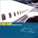 Chicane - Behind The Sun
