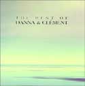 Tim Clement and Mychael Danna - The Best of Danna and Clement