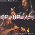 Robert Tree Cody with Xavier Quijas Yxayotl - Crossroads