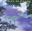 Alex De Grassi - Water Garden