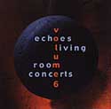 Echoes Living Room Concerts Vol. 6