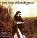 Aryah Frankfurter - Harp Songs of the Midnight Sun