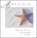 Wayne Gratz - A Gift Of The Sea