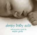 Wayne Gratz - Sleepy Baby Suite