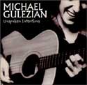 Michael Gulezian - Unspoken Intentions