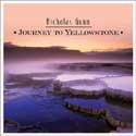 Nicholas Gunn -Journey To Yellowstone
