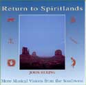 John Huling - Return to Spiritlands