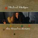 Michael Hedges - The Road To Return