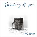 Kitaro - Thinking Of You