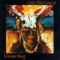 Little Wolf Band - Dream Song