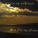 Magical Strings - Bell Off The Ledge