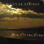 Magical Strings - Bell Off The Ledge