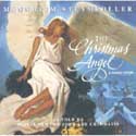 Mannheim Steamroller - The Christmas Angel: A Family Story