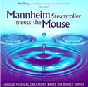 Mannheim Steamroller - Mannheim Steamroller Meets The Mouse
