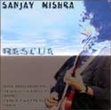 Sanjay Mishra - Rescue