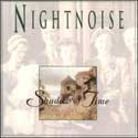 Nightnoise - Shadow Of Time