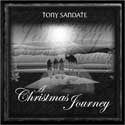 Tony Sandate - A Christmas Journey