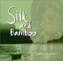 Patricia Spero - Silk and Bamboo