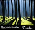 Mary Martin Stockdale - Timeless