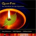 Gary Stroutsos & Jonn Serrie - Quiet Fire: Zen Moods for The Spa Experience