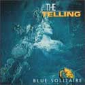 The Telling - Blue Solitaire
