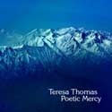 Teresa Thomas - Poetic Mercy