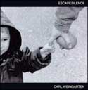 Carl Weingarten - Escape Silence