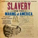 Slavery and the Making of America - Michael Whalen   (Original Soundtrack to the PBS Series)