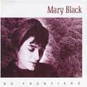 Mary Black - No Frontiers