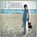 Liz Carroll - Lake Effect