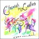 Cherish the Ladies - Out & About