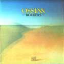 Ossian - Borders