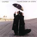 Caufield - Falling Short of Utopia