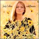 Judy Collins - Wildflowers