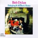 Bob Dylan - Bringing Back Home