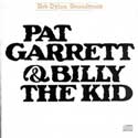 Bob Dylan - Pat Garrett & Billy The Kid