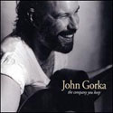 John Gorka - The Company That You Keep